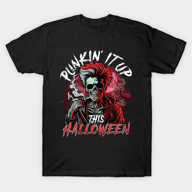 Punkin' It Up This Halloween Party Punk Rock Music T-Shirt by E